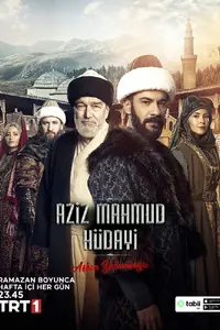 Азиз Махмуд Хюдайи: Путешествие любви (2024)